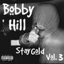 Stay Gold, Vol. 3 (Explicit)