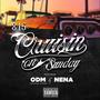 Cruisin On Sunday (feat. NENA) [Explicit]