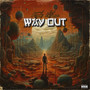 Way Out (Explicit)