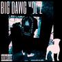 Big Dawg, Vol. 2 (Explicit)