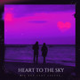 Heart to the Sky