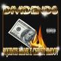 Dividends (feat. Christ Smoov) [Explicit]