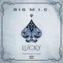 Lucky (Explicit)