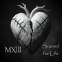 Scarred for Life (Explicit)