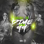 Dime Plus 99 (Radio Edit) [Explicit]