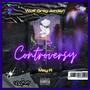 Controversy (feat. May R)