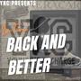 Back and Better II (Explicit)