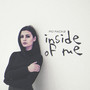 Inside of Me (Explicit)