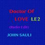 Doctor Of Love LE2 (Radio Edit)