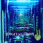 Digital Trip