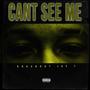 Cant see me (Explicit)