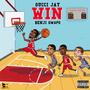 WIN (feat. Benji Gwapo) [Explicit]