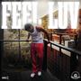 Feel Luv (Explicit)