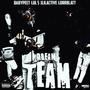 Dream Team (feat. Babypeet, Lorrblatt & 1lilactive) [Explicit]