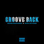 Groove Back (Explicit)