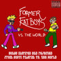 Former Fat Boys vs. The World (Songs inspired by the Scott Pilgrim Vs. The World soundtrack) EP