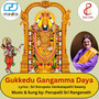 Gukkedu Gangamma Daya