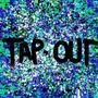 Tapout! (Explicit)