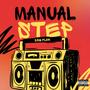 MANUAL STEP (Explicit)