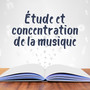 Étude et concentration de la musique (Améliorer la mémoire et la concentration, La stimulation céréb