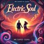 Electric Soul (feat. Elena)