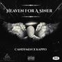 Heaven For A Siner (Explicit)