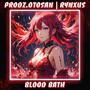 BLOODBATH (feat. RYNXUS) [Explicit]