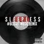 Sleepless (Explicit)