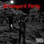 Graveyard Party (Explicit)