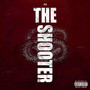 The Shooter (Explicit)