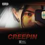 CREEPIN (Explicit)