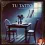 TU TATTOO (Male Acoustic)