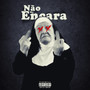 não me encara (Explicit)