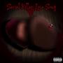 Serial Killer Love Song (Explicit)