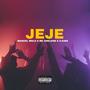 JEJE (feat. Mc Anelone & A. Kinx)