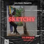 Sketchy (Explicit)