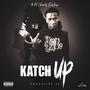 Luh 1K Katch Up (feat. 5hawty DuWhop) [Explicit]