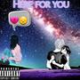 Here for you (Explicit)