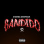 Bandido (Explicit)