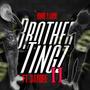 Brother Tingz 2 (feat. DellGangJaydee) [Explicit]