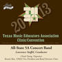 2013 Texas Music Educators Association (Tmea) : All-State 5a Concert Band