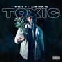 Toxic (Explicit)