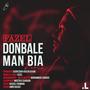 Donbale Man Bia (Remix Version)