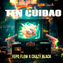 TEN CUIDAO (Explicit)