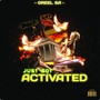 Just Got Activated (Explicit)