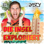 Die Insel explodiert