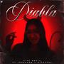 DIABLA (feat. Cj Johnson & Nitgaara) [Explicit]