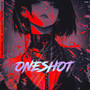 ONESHOT (Explicit)