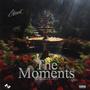 The moment Deluxe (Explicit)