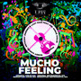 Mucho Feeling